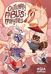 Cautionary Fables and Fairytales: Asia (Kel Mcdonald, Kate Ashwin, Lucy Bellwood)