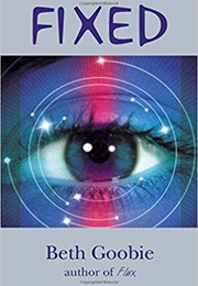 Fixed (Beth Goobie)
