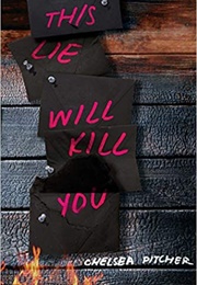 This Lie Will Kill You (Chelsea Pitcher)