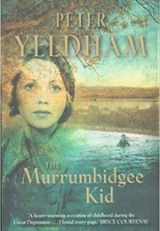 The Murrumbidgee Kid (Peter Yeldham)