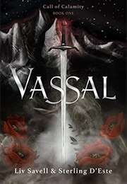 Vassal (Liv Savell &amp; Sterling D&#39;este)