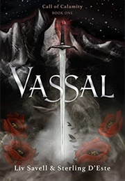 Vassal (Liv Savell & Sterling D'este)