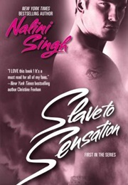 Slave to Sensation (Nalini Singh)