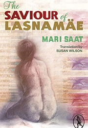The Saviour of Lasnamae (Mari Saat)