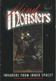 Mins Monsters: Invaders From Inner Space (Jenny Randles)