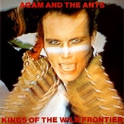 Kings of the Wild Frontier - Adam & the Ants