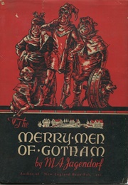 The Merry Men of Gotham (M. A. Jagendorf)