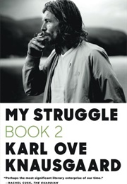 My Struggle: Book 2 (Karl Ove Knausgaard)