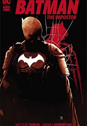 Batman: The Impostor (Mattson Tomlin)