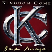 Bad Image (Kingdom Come, 1993)