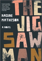 The Jigsaw Man (Nadine Matheson)