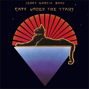 Cats Under the Stars (Jerry Garcia Band, 1978)