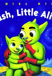 Hush, Little Alien (Daniel Kirk)