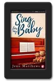 Sing for My Baby (Jenn)