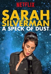 Sarah Silverman a Speck of Dust (2017)