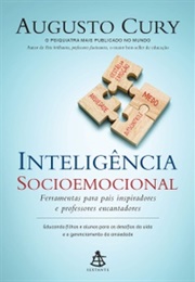 Inteligência Socioemocional (Augusto Cury)