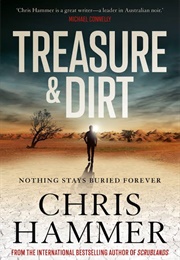 Treasure &amp; Dirt (Chris Hammer)