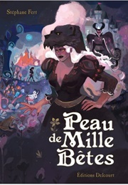 Peau De Mille Bêtes (Stéphane Fert)