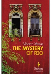 The Mystery of Rio (Alberto Mussa)
