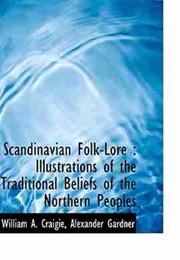 Scandinavian Folk-Lore (William A. Craigie (Tr.))