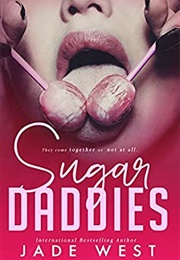 Sugar Daddies (Jade West)