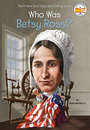 Who Was Betsy Ross? (James Buckley, Jr.)