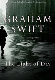 The Light of Day (Graham Swift)