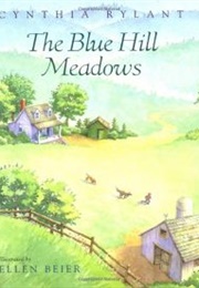The Blue Hill Meadows (Rylant)