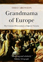 Grandmama of Europe (Theo Aronson)