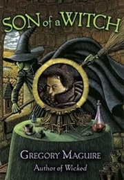 Son of a Witch (Gregory Maguire)