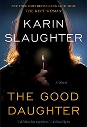 The Good Daughter (Karin Slaughter)