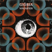 Giöbia - Magnifier