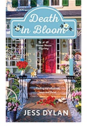 Death in Bloom (Jess Dylan)