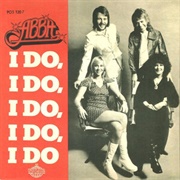 I Do, I Do, I Do, I Do, I Do - ABBA
