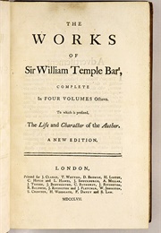 The Works of Sir William Temple, Bart (Sir William Temple)