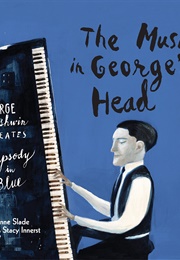 The Music in George's Head (Suzanne Slade)