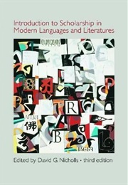 Introduction to Scholarship in Modern Languages and Literatures (David G. Nicholls)