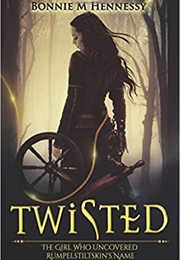 Twisted (Bonnie M. Hennessy)