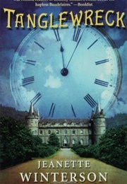 Tanglewreck (Jeanette Winterson)