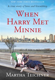 When Harry Met Minnie (Martha Teichner)
