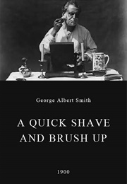 A Quick Shave and Brush Up (1900)