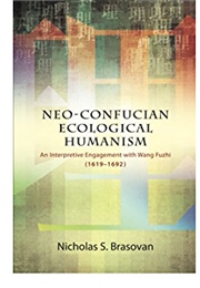 Neo-Confucian Ecological Humanism (Brasovan)