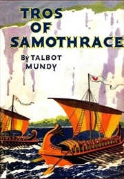 Tros of Samothrace (Talbot Mundy)