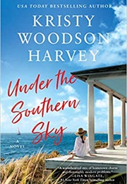 Under the Southern Sky (Kristy Woodson Harvey)