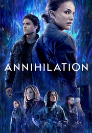 Annihilation (2018)