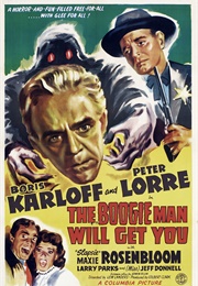 The Boogie Man Will Get You (1940)
