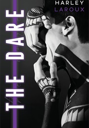The Dare (Harley Laroux)