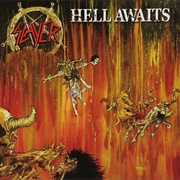 Hell Awaits - Slayer (04/19/85)