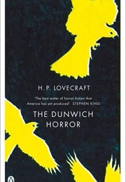 The Dunwich Horror (H. P. Lovecraft)