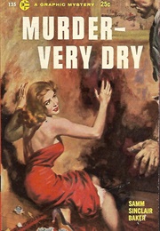 Murder--Very Dry (Samm Sinclair Baker)
